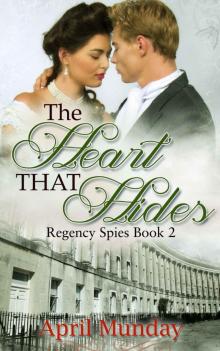 The Heart That Hides (Regency Spies Book 2)