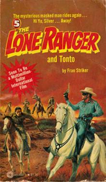 The Lone Ranger and Tonto