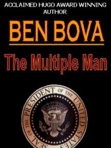 The Multiple Man by Ben Bova