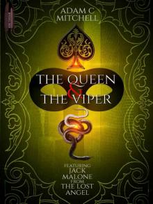 The Queen and The Viper