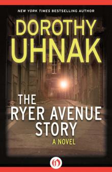 The Ryer Avenue Story: A Novel