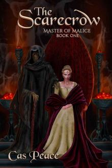 The Scarecrow (Master of Malice Book 1)