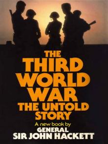 The Third World War - The Untold Story