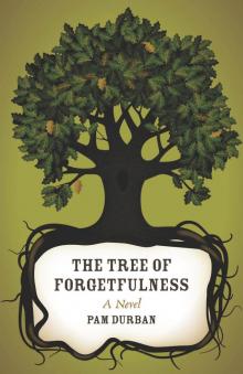 The Tree of Forgetfulness