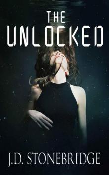 The Unlocked (Charlie Hartley Series Book 1)