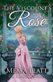 The Viscount's Rose (The Farthingale Series Book 5)