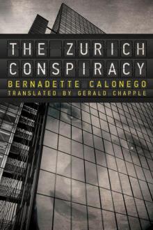 The Zurich Conspiracy