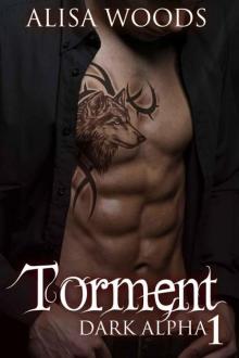 Torment (Dark Alpha #1)