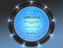 Unification: The Anunnaki Unification Book 5