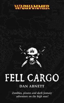 [Warhammer] - Fell Cargo