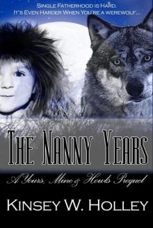 Werewolves in Love 1.5: The Nanny Years