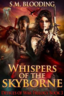 Whispers of the Skyborne (Devices of War Book 3)