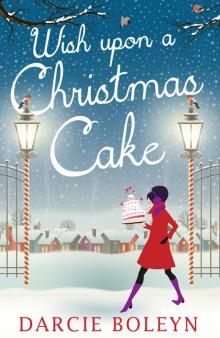 Wish Upon a Christmas Cake