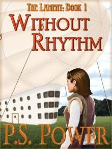 Without Rhythm (The Lament)