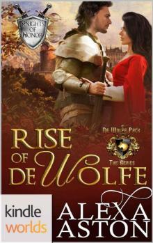 World of de Wolfe Pack: Rise of de Wolfe (Kindle Worlds Novella)