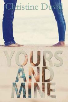 Yours and Mine (Freshman Forty #2)