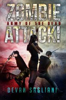 Zombie Attack! Army of the Dead (Book 3)