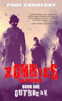 Zombies on the Rock_Book 1_Outbreak