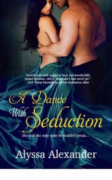 A Dance with Seduction