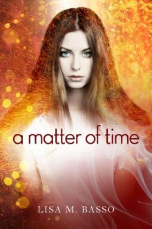 A Matter of Time (The Angel Sight Series)