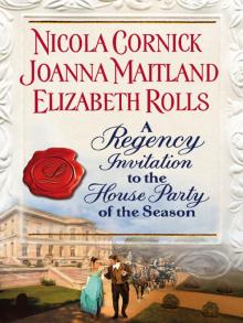 A Regency Invitation to the House Party of the Season