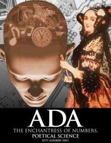 Ada, the Enchantress of Numbers:Poetical Science