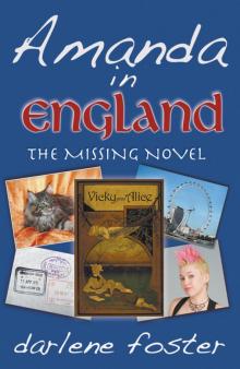 Amanda in England: The Missing Novel