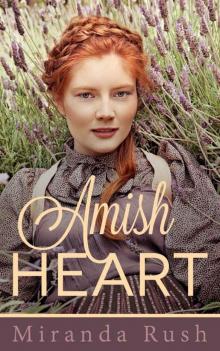 Amish Heart (Erotic Romance) (Amish Heart Trilogy)