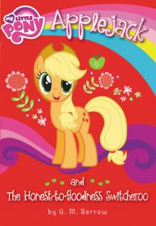 Applejack and the Honest-to-Goodness Switcheroo