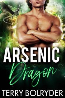 Arsenic Dragon (Dragon Guard of Drakkaris Book 3)