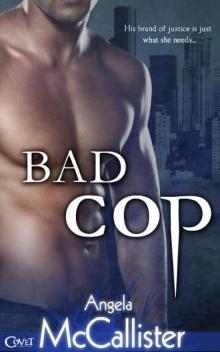 Bad Cop (Entangled Covet)