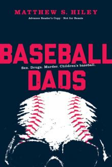 Base Ball Dads