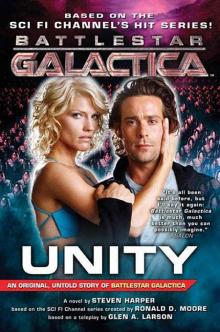 [Battlestar Galactica Reimagined 04] - Unity