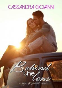 Behind the Lens (Boys of Fallout Book 2)