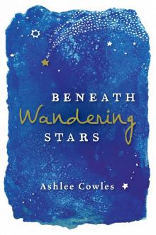 Beneath Wandering Stars