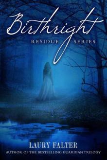 Birthright (Residue Series #2)