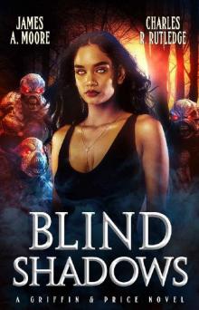 Blind Shadows: A Griffin & Price Novel