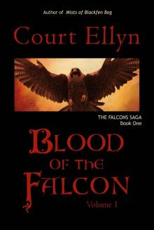 Blood of the Falcon, Volume 1 (The Falcons Saga)