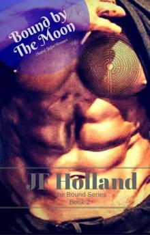 Bound by The Moon (The Bound Series Book 2)