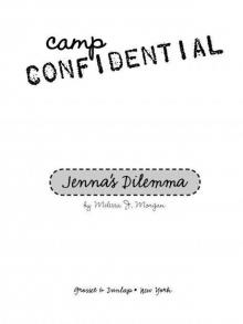 Camp Confidential 02 - Jenna's Dilemna