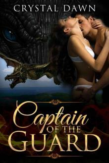 Captain of the Guard (Winged Beasts Series Book 1)