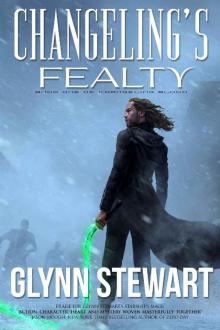 Changeling's Fealty (Changeling Blood Book 1)