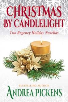 Christmas By Candlelight: Two Regency Holiday Novellas