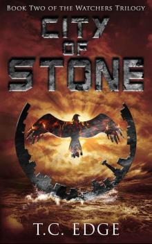 City of Stone (The Watchers Trilogy, Book Two)