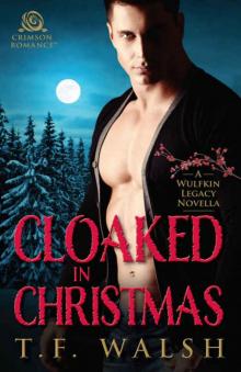 Cloaked in Christmas: A Wulfkin Legacy Novella