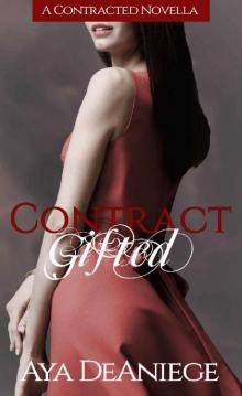 Contract Gifted (Contracted Book 4)