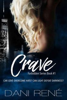 Crave (Forbidden Series Book #1)