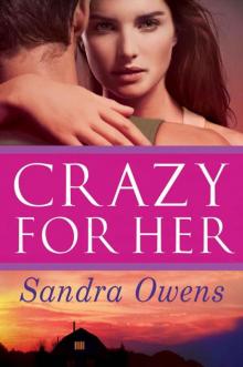 Crazy for Her (A K2 Team Novel)