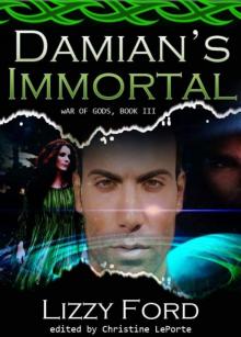 Damian's Immortal (War of Gods 3)