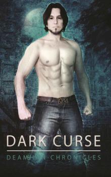 Dark Curse (Deamhan Chronicles Book 2)